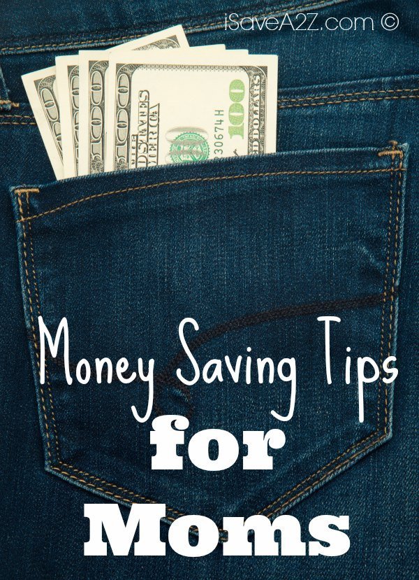 Money Saving Tips for Moms