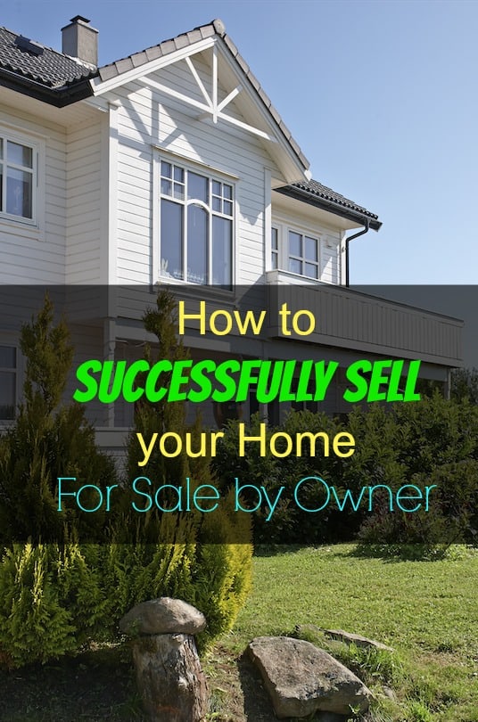 How to Successfully sell your home For Sale By Owner