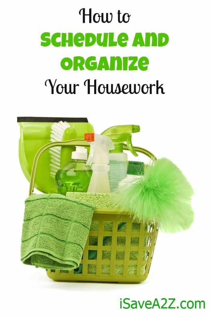 How to Schedule and Organize Your Housework