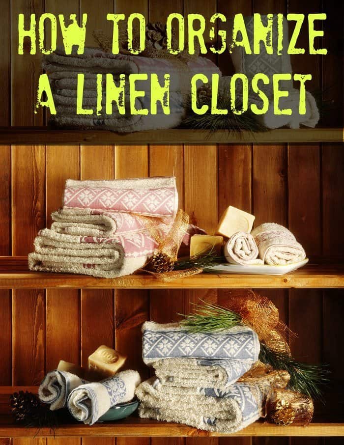 organize a linen closet