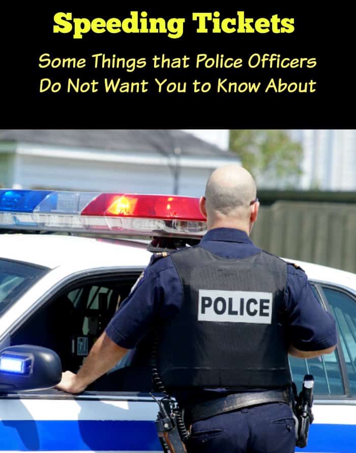 Things that Police Officers Do Not Want You to Know About