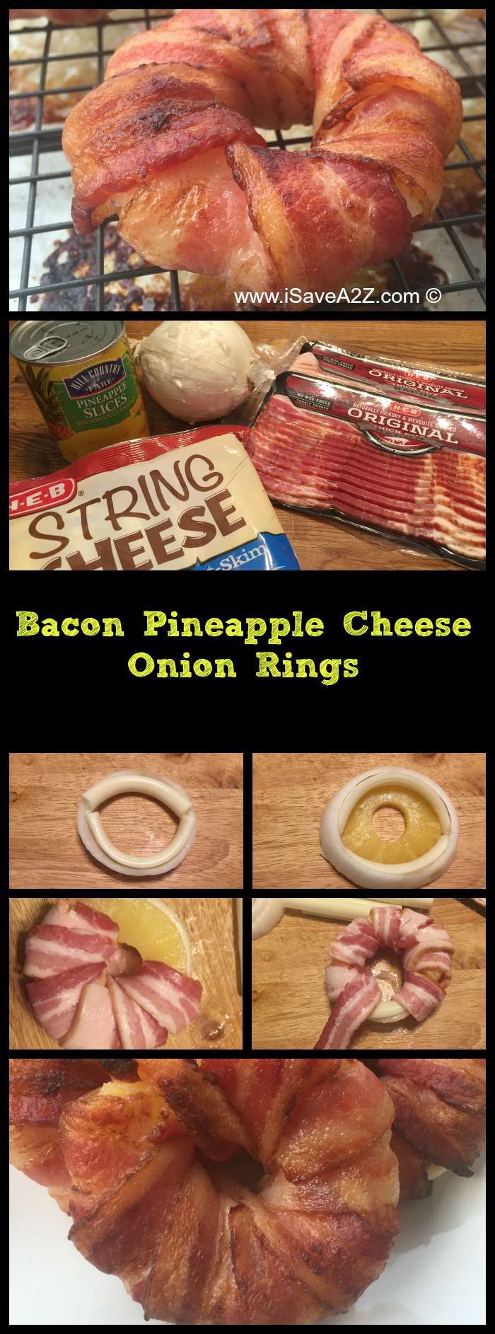 Bacon Pineapple Cheese Onion Rings Recipe