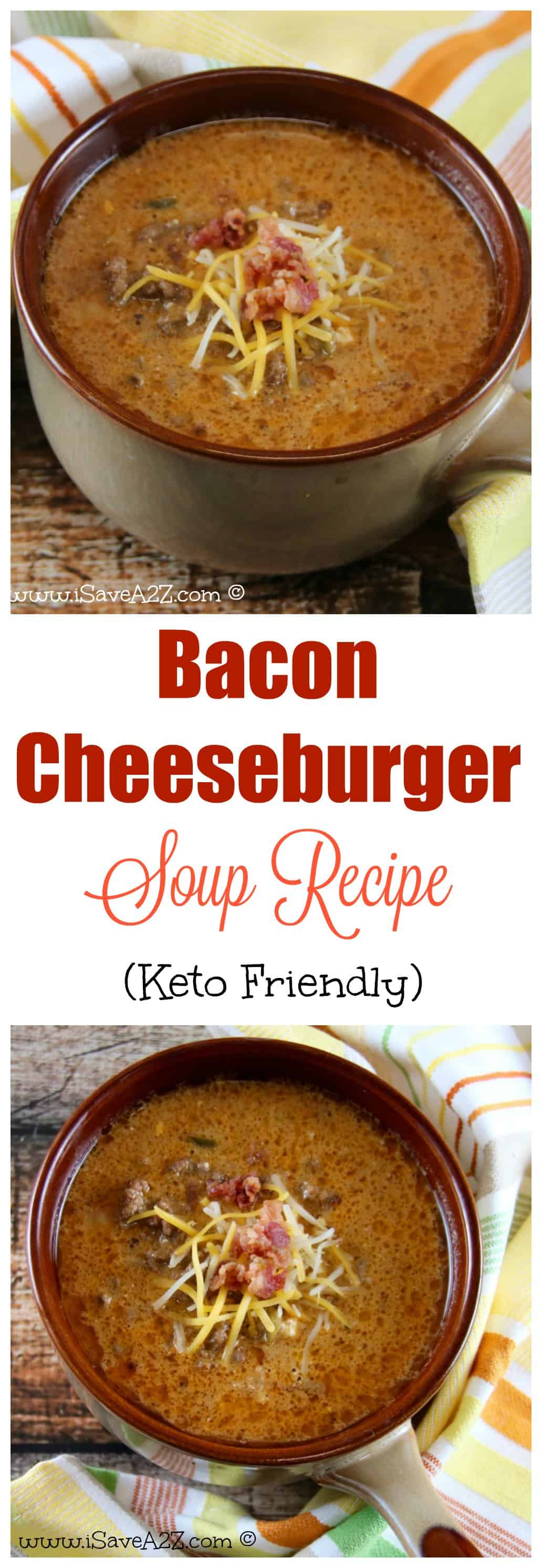 Bacon Cheeseburger Soup Keto Friendly Recipe