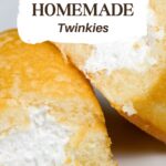 easy copycat recipe - homemade twinkies