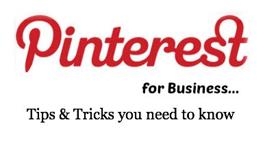 Blogger Help:  Pinterest Tips for Business