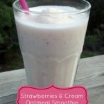 Strawberries & Cream Oatmeal Smoothie Recipe!