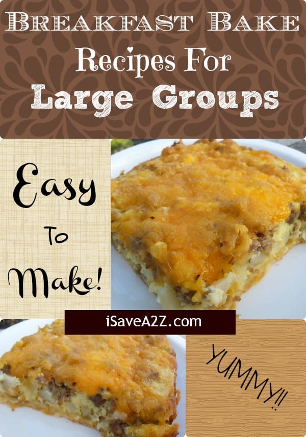 Breakfast Bake Recipes For Large Groups