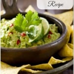 Best Ever Guacamole Recipe