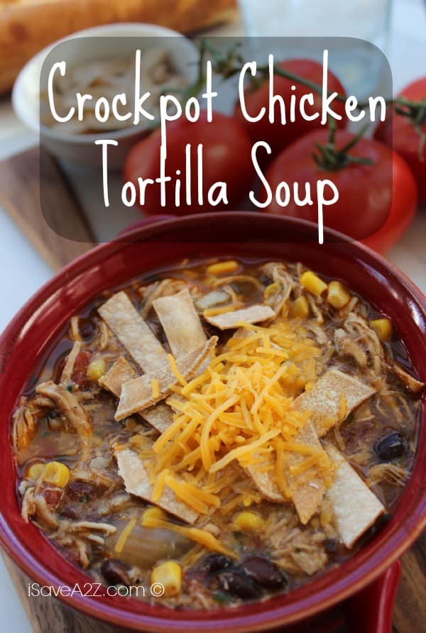 Crockpot Chicken Tortilla Soup