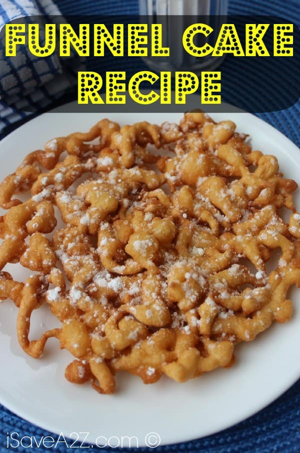 Funnel Cake Recipe - iSaveA2Z.com