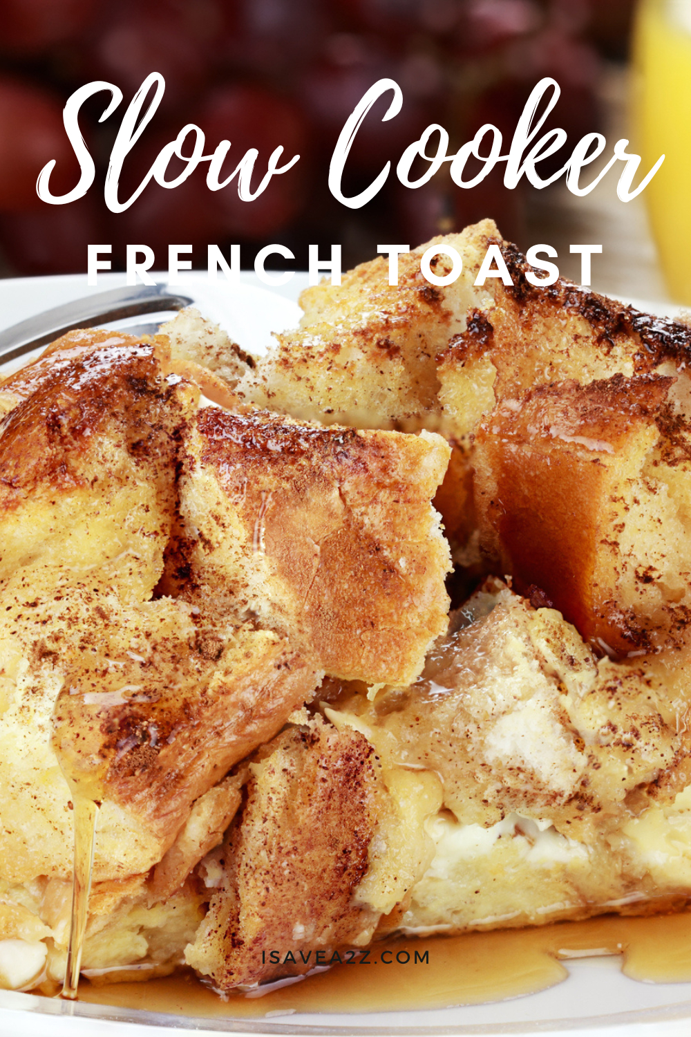 Crockpot French Toast Recipe