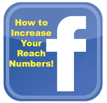 how to increase your facebook reach numbers