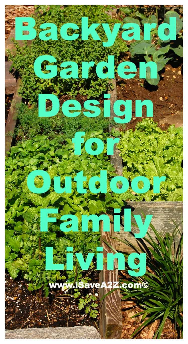 Backyard Garden Design for Outdoor family living