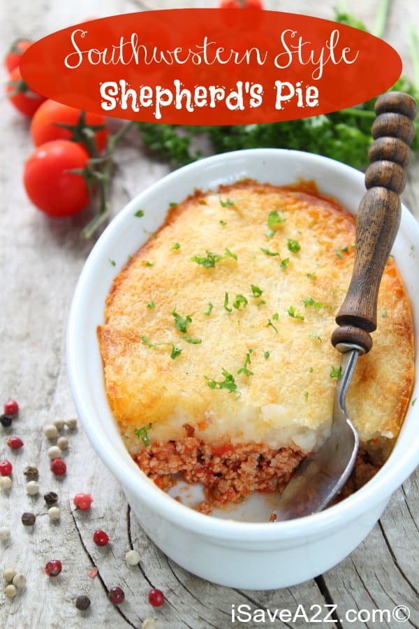 Southwestern Style Shepherd’s Pie