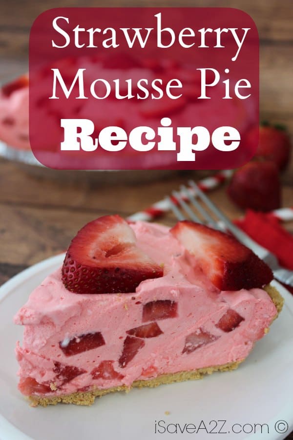 Strawberry Mousse Pie