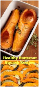 Healthy Butternut Squash Recipes