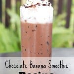 Chocolate Banana Smoothie