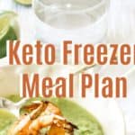 Keto Freezer Meal Plan