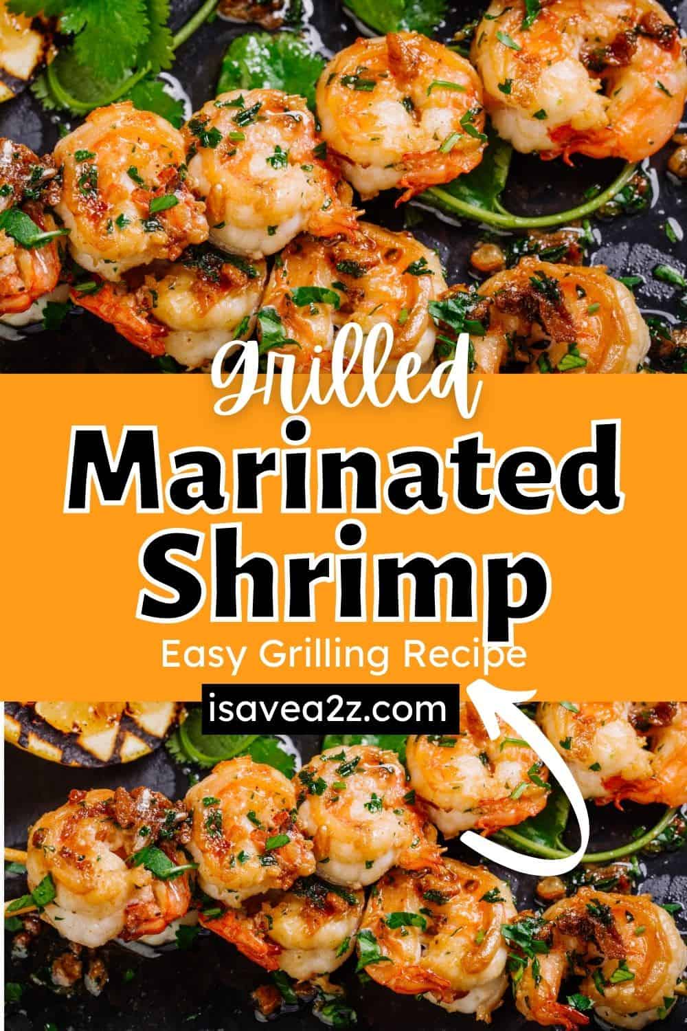 Best Grilled Marinated Shrimp Recipe