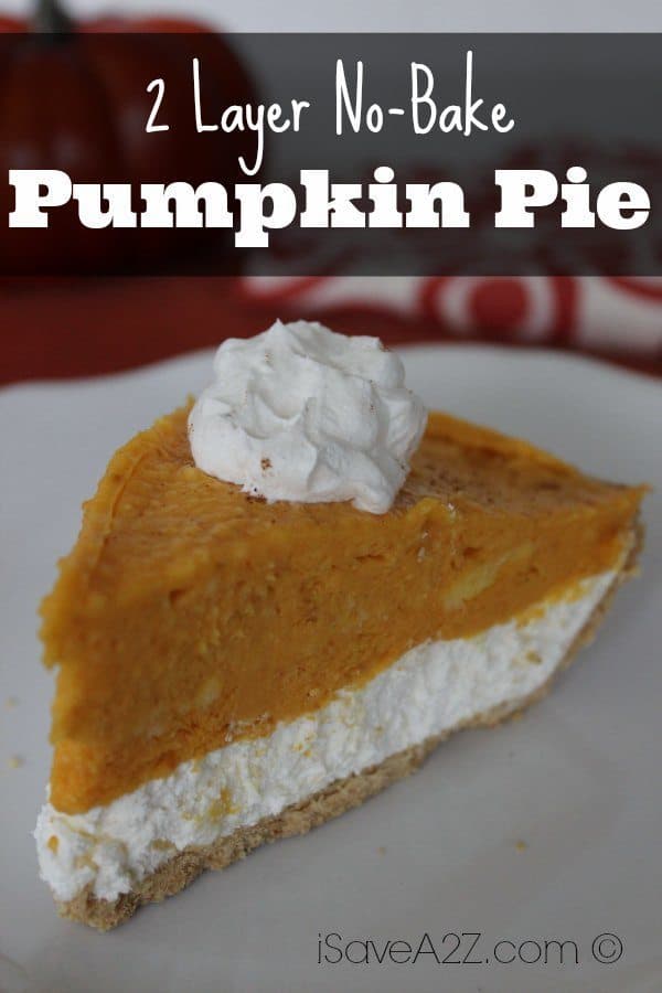 2 Layer No-Bake Pumpkin Pie