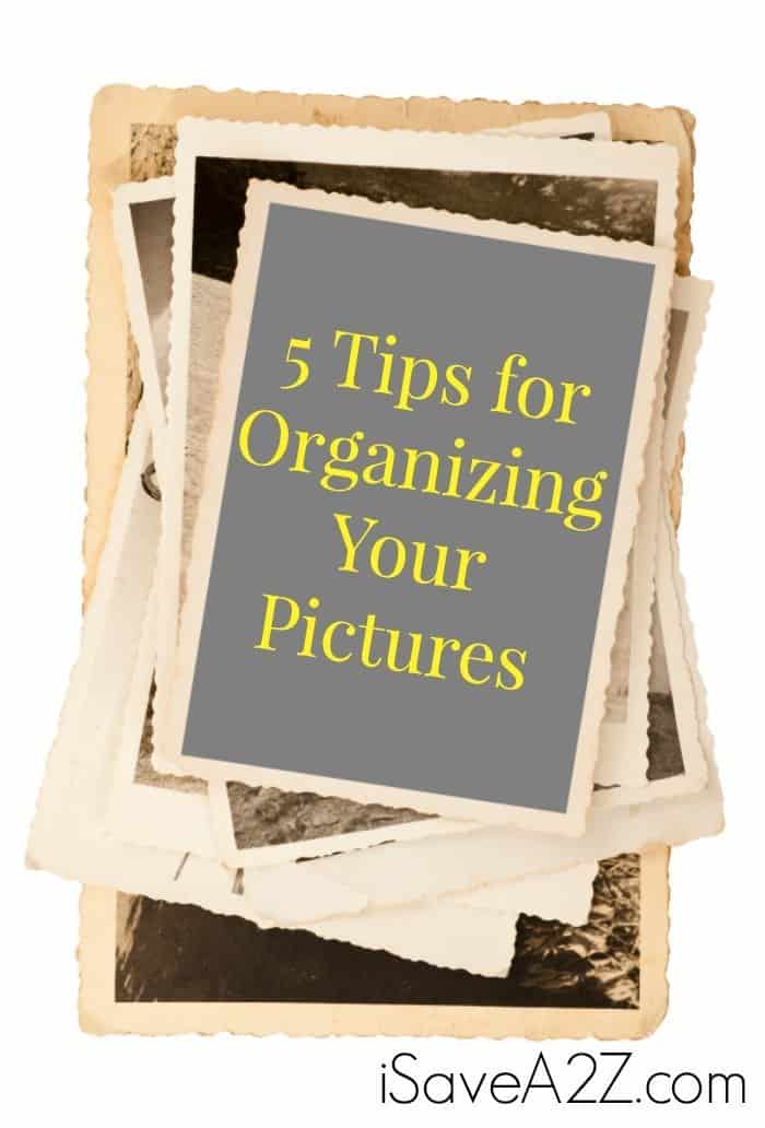 5 Tips for Organizing Your Pictures