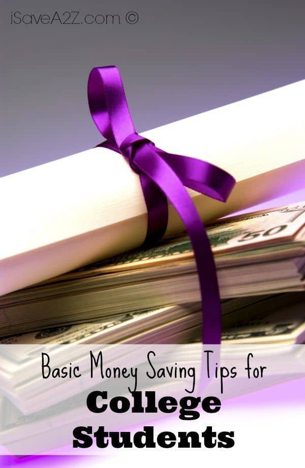 Basic Money Saving Tips for College Students