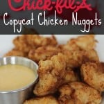 Copycat Chick Fil A Chicken Nuggets & Sauce