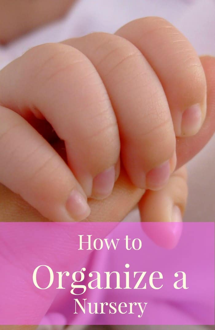 Organize a Nursery