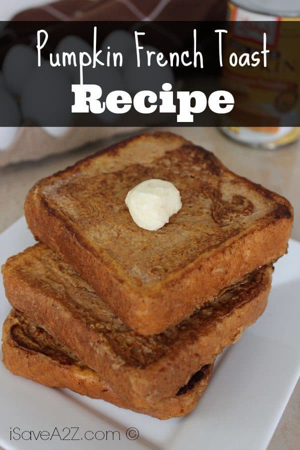 Pumpkin French Toast