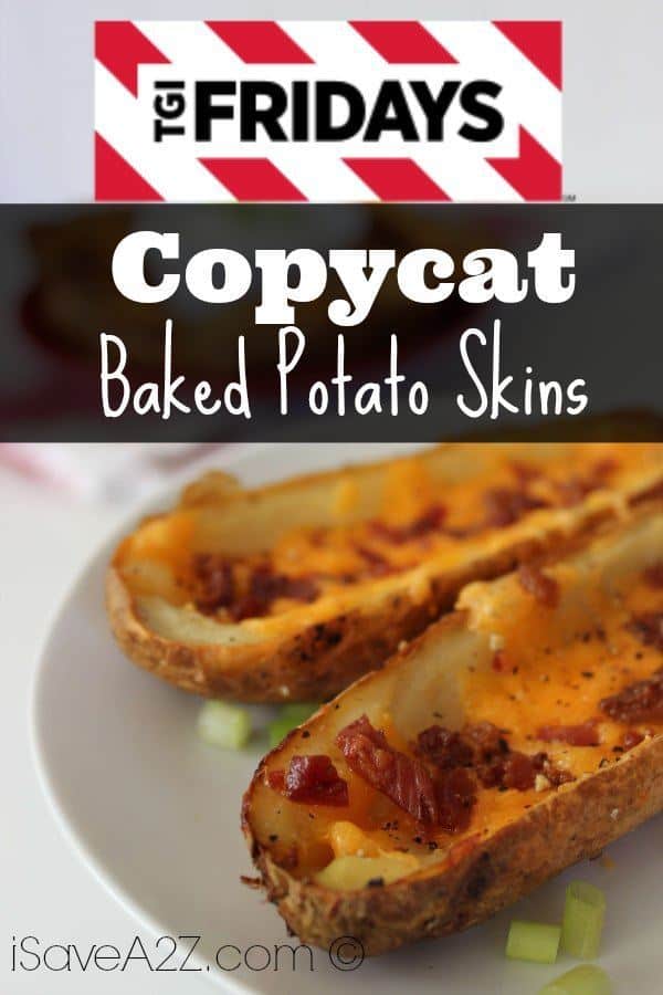 Copycat TGI Friday's Baked Potato Skins