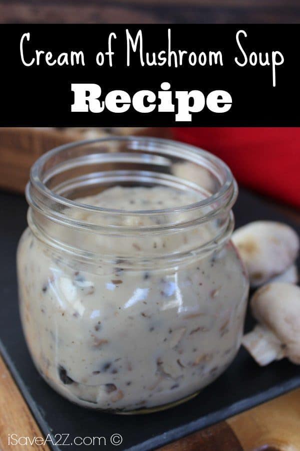 Easy Condensed Cream of Mushroom Soup