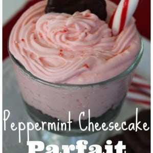 Peppermint Cheesecake Parfait