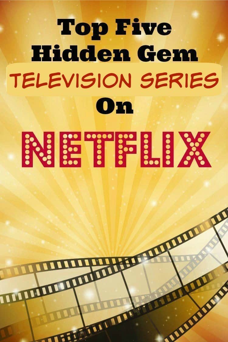 Top Five Hidden Gem Television Series On Netflix