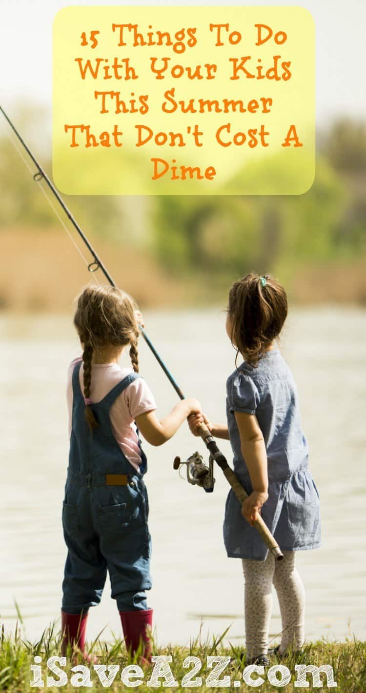 15 Things To Do With Your Kids This Summer That Don’t Cost A Dime