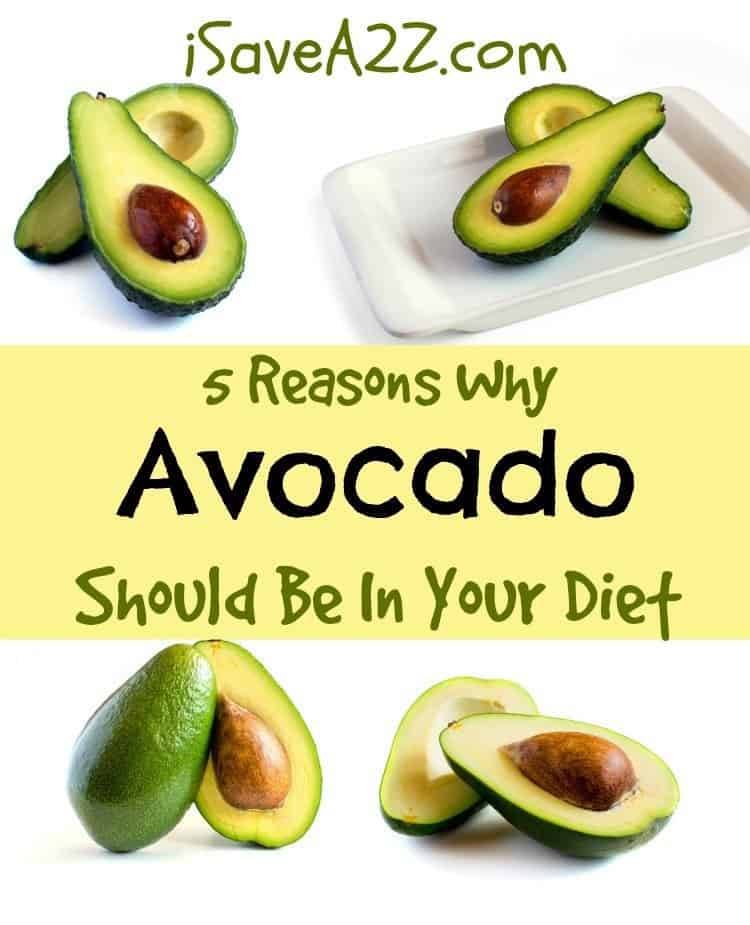 5 Reasons Avocado Should Be In Your Diet