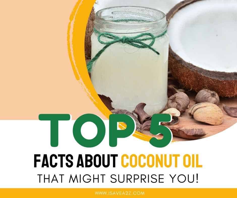 Five Facts About Coconut Oil That Might Surprise You