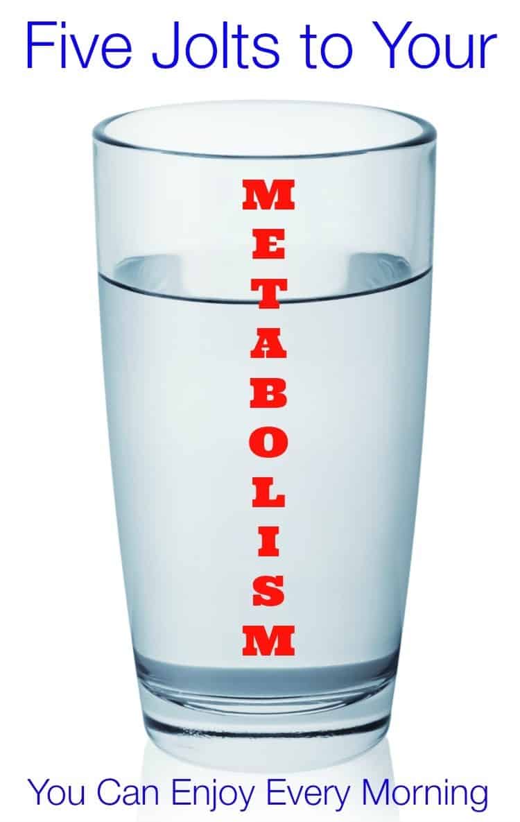 Five Jolts to Your Metabolism You Can Enjoy Every Morning