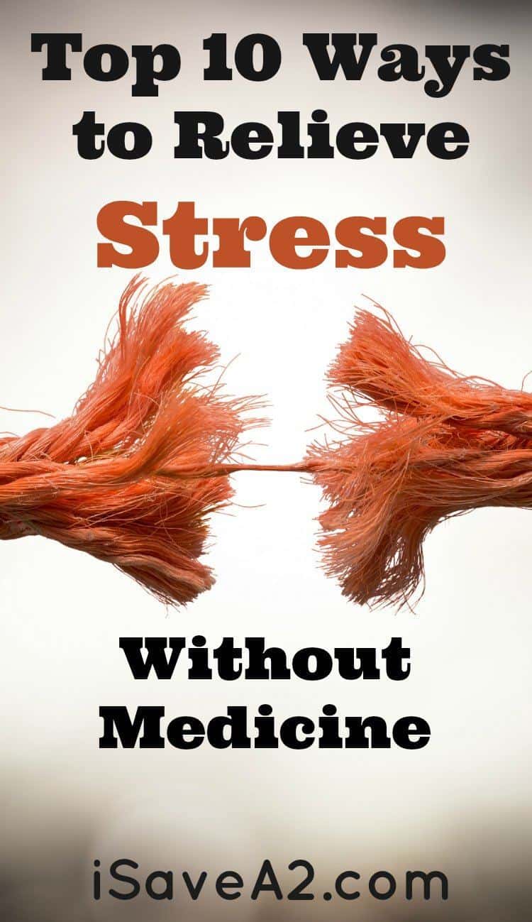 Top 10 Ways to Relieve Stress Without Medication