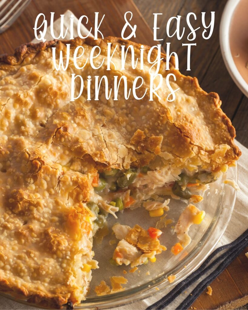 Back to School Easy Weeknight Meal Ideas