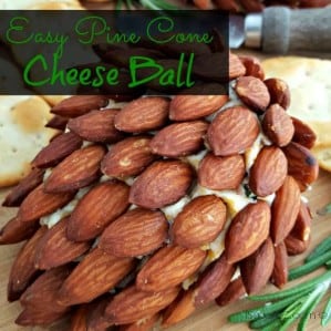 Easy Pine Cone Cheese Ball