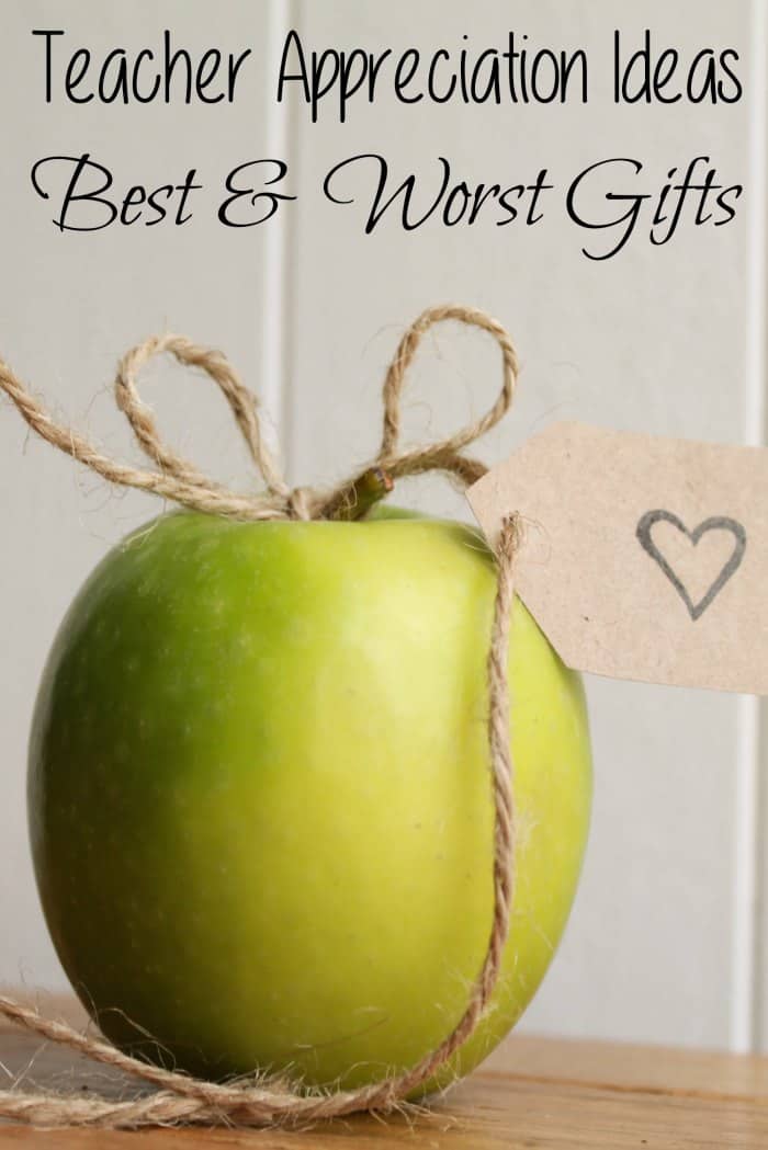 Teacher Appreciation Ideas – Best & Worst Gifts