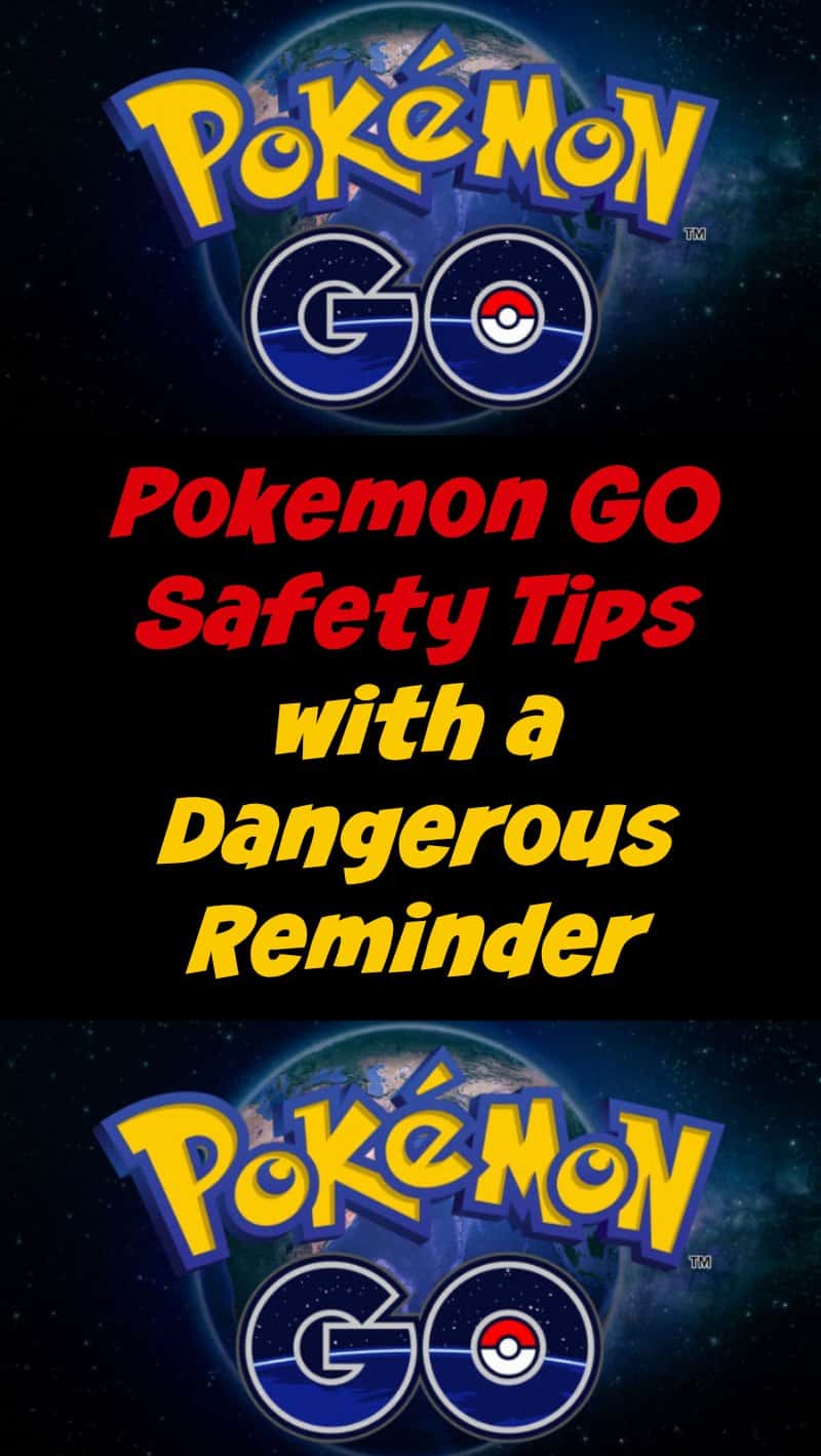 Pokemon Go Safety Tips