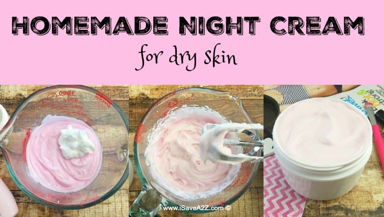 Homemade Night Cream for Dry Skin - iSaveA2Z.com