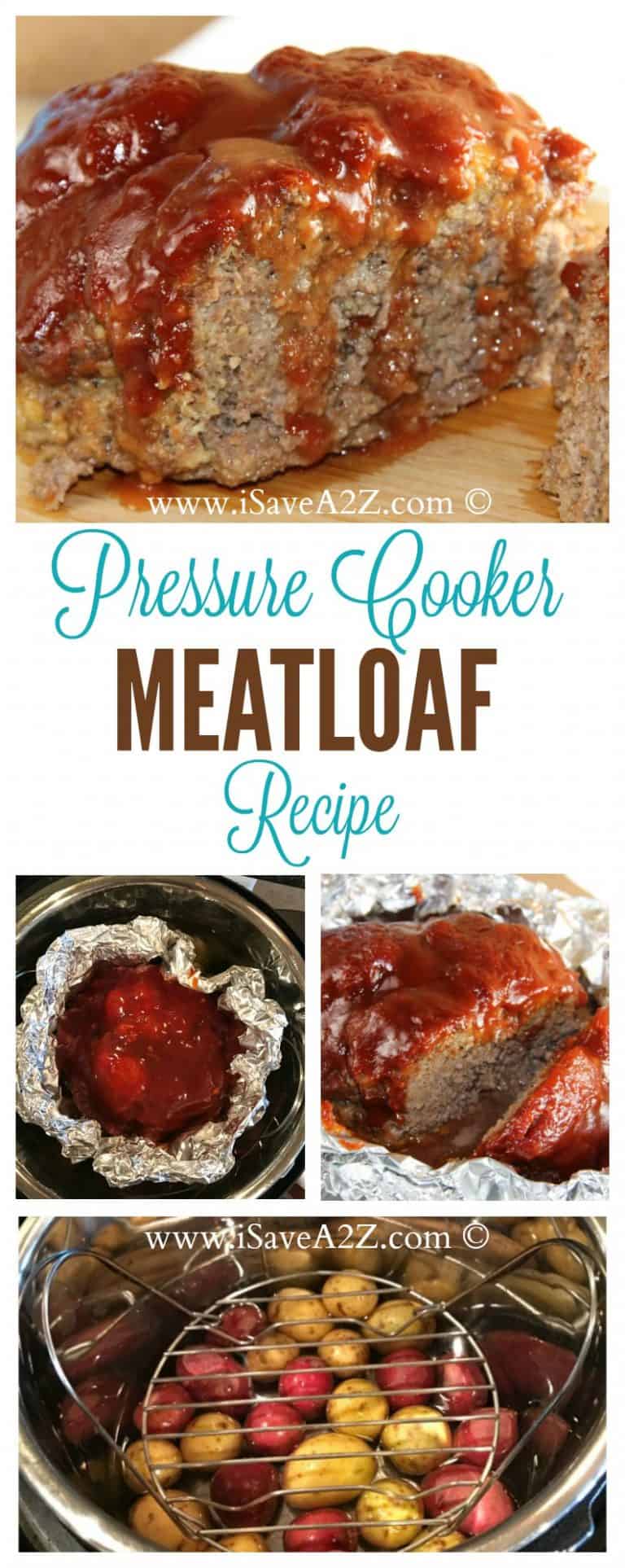 Pressure Cooker Meatloaf Recipe - iSaveA2Z.com