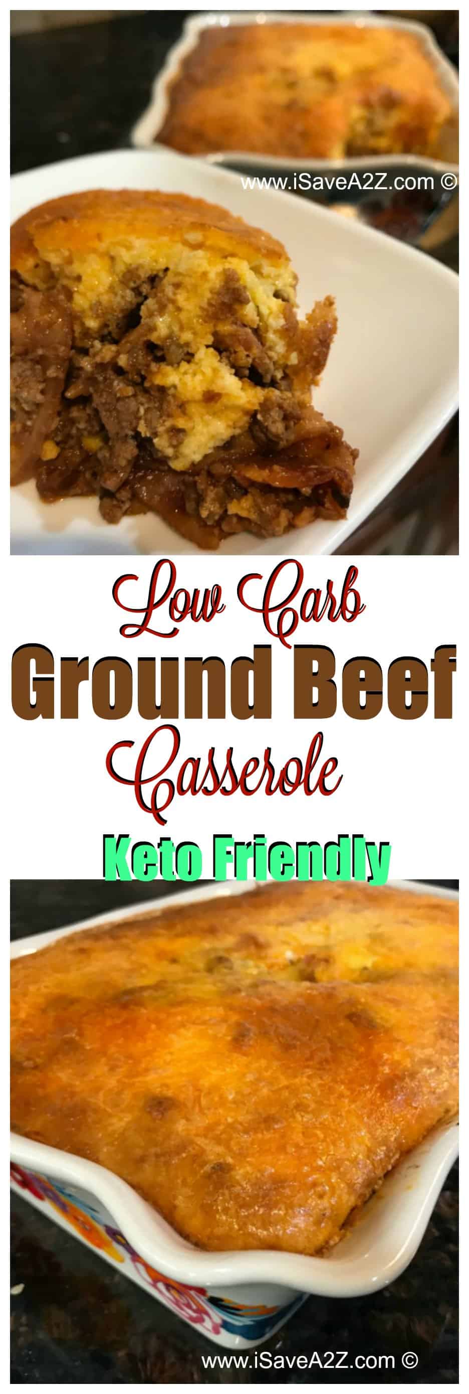 Low Carb Ground Beef Casserole Recipe that's Keto Friendly