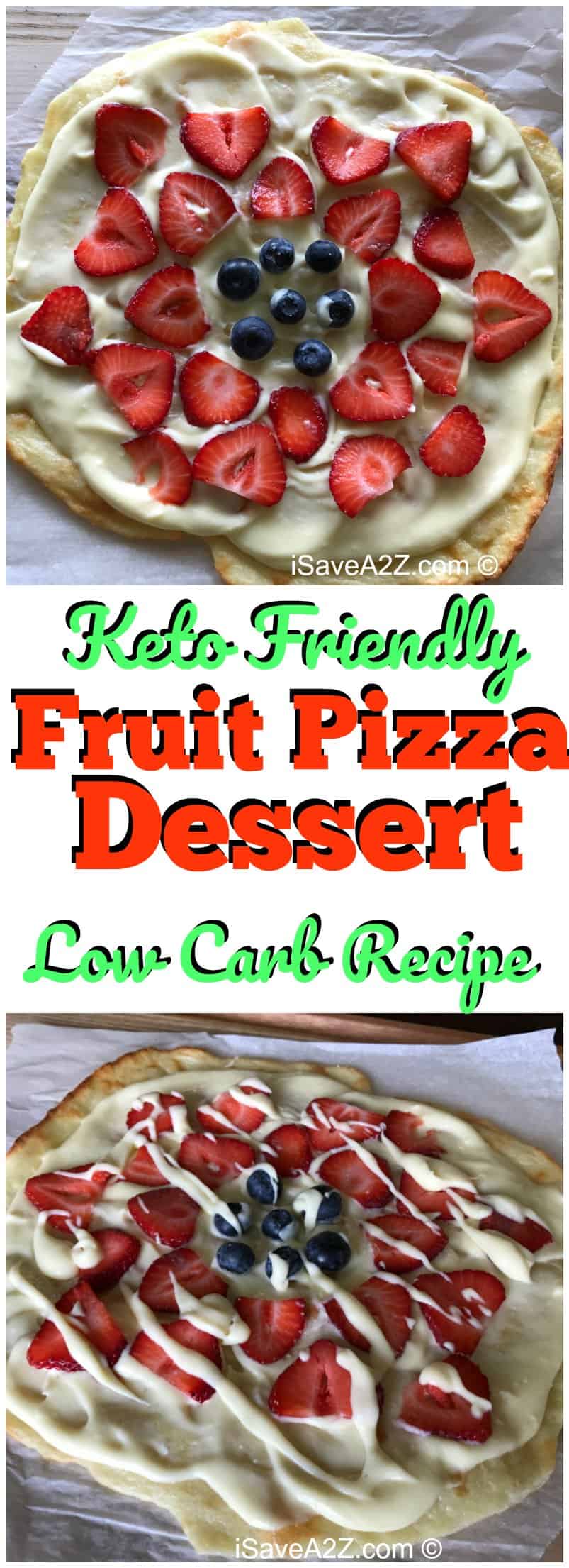 Keto Fruit Pizza Dessert Recipe