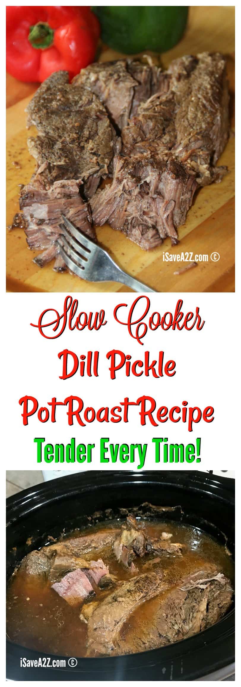 Slow Cooker Dill Pickle Pot Roast Recipe