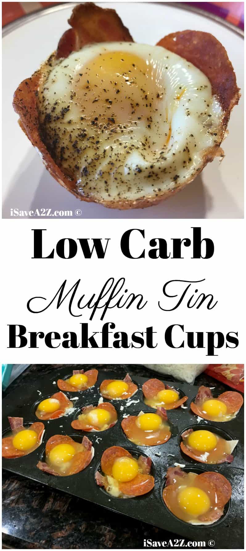 Low Carb Breakfast Cups Made in a Muffin Tin