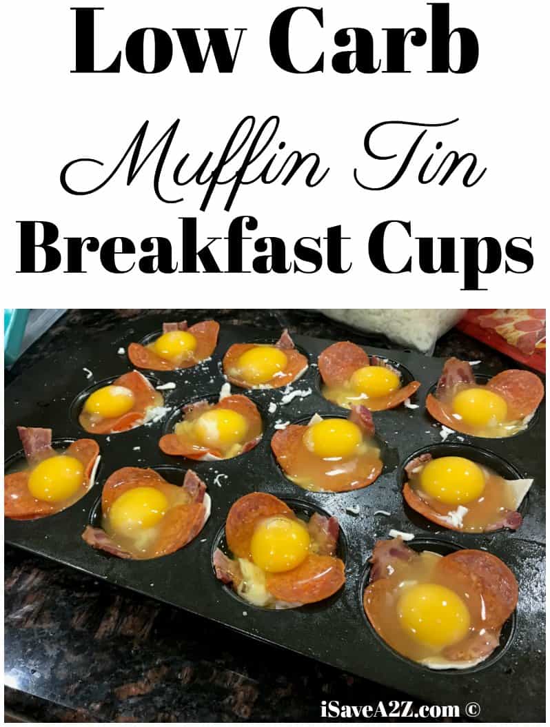 Low Carb Breakfast Cups Made in a Muffin Tin