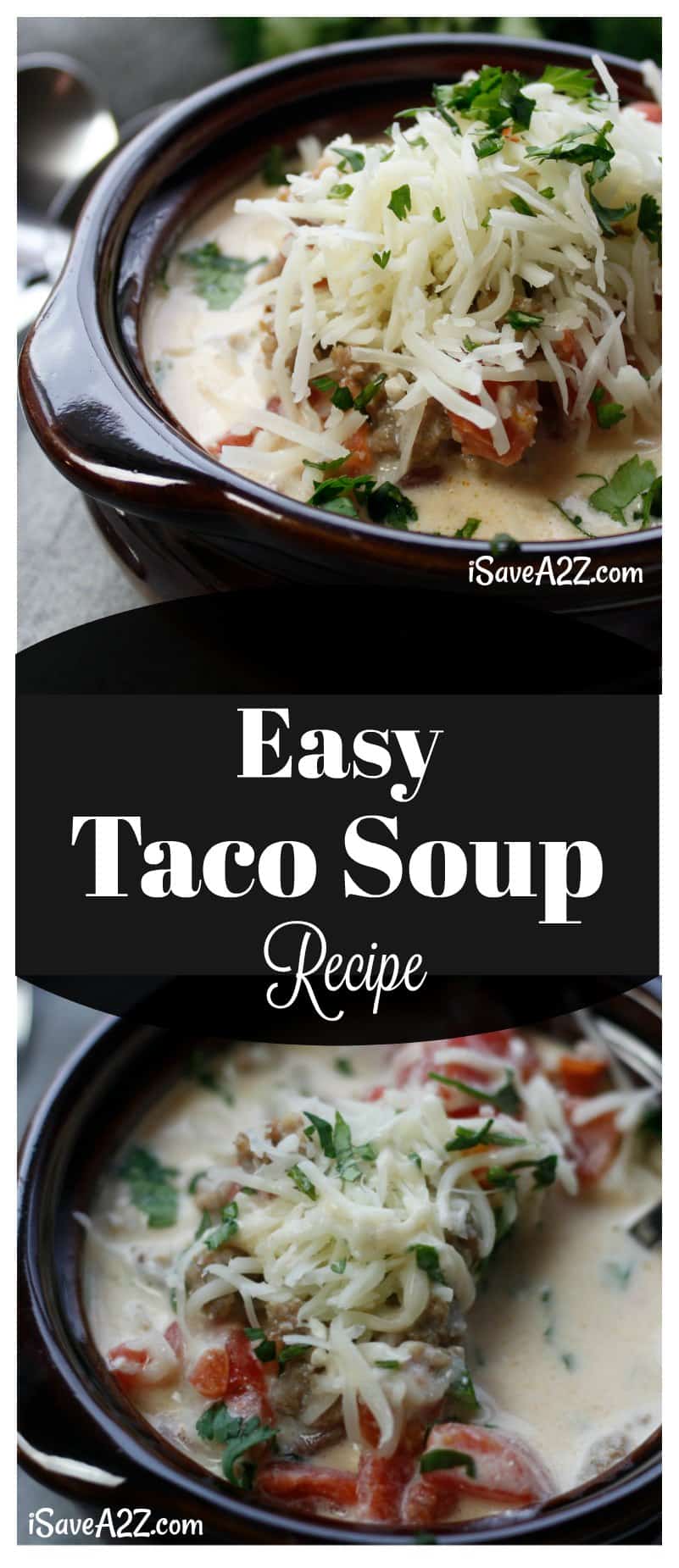 Easy Taco Soup Recipe made in the Crockpot